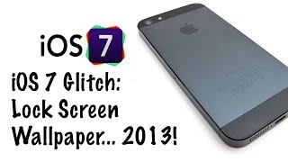 iOS 7 Glitch - Lock Screen Wallpaper : All Betas - Tutorial / How To 2013 NEW screenshot 4