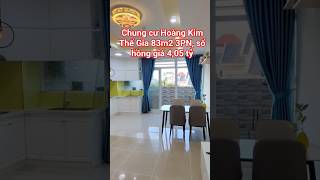 Bán chung cư Hoàng Kim Thế Gia 83m2 3PN sổ hồng nhà đẹp #chungcuhoangkimthegia #chungcubinhtan