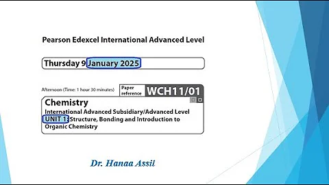 Unit 1 January 2025 -  AS Chemistry Edexcel -  Dr  Hanaa Assil