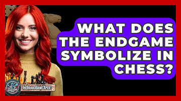What Does The Endgame Symbolize In Chess? - The Board Game Xpert
