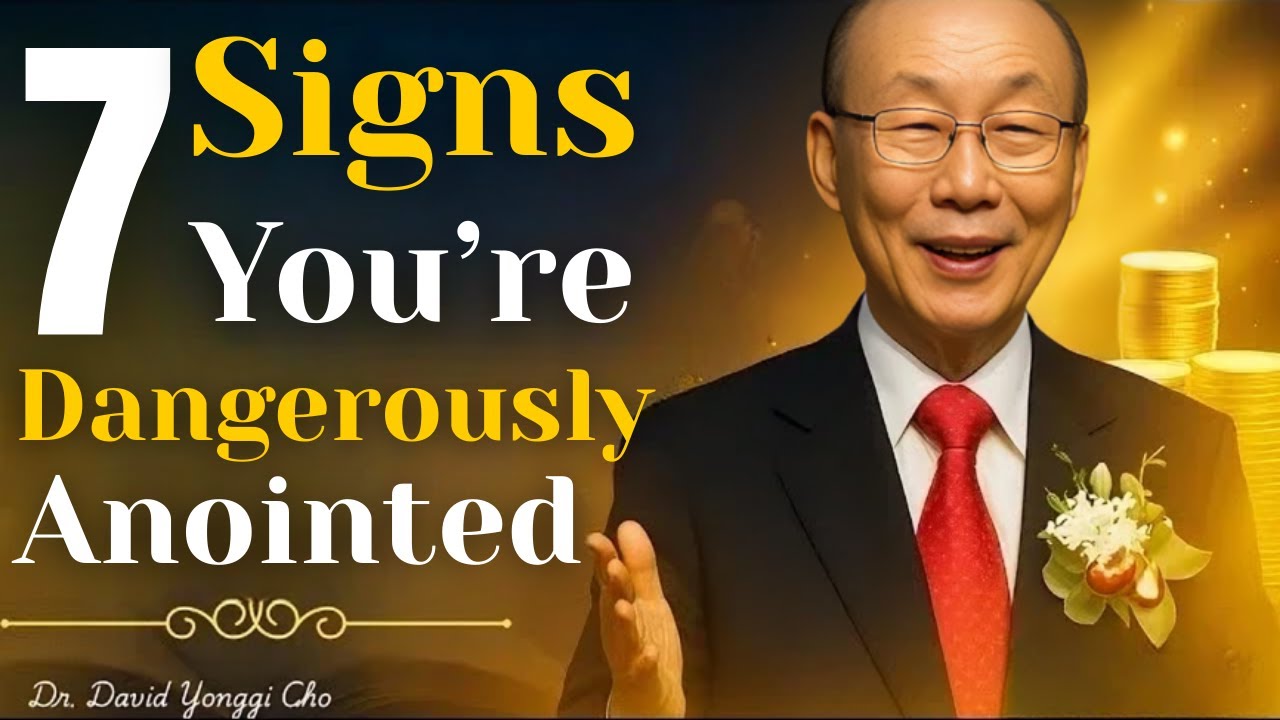 7 признаков того, что вы несёте в себе опасное Божье помазание | Доктор Дэвид Ёнги Чо | Мощная пр...