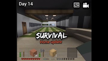 Survival Day 14 home update mini block craft 3D