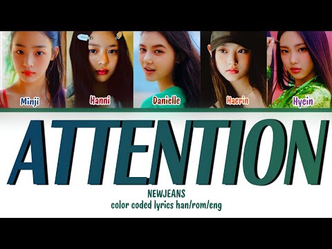 NewJeans (뉴진스) - 'ATTENTION' LYRICS (HAN/ROM/ENG) COLOR CODED LYRICS | THROWBACK EDITION!!