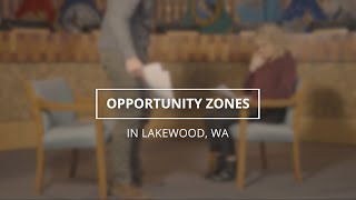 Opportunity Zones Explained by a City in Washington with 3 of Them