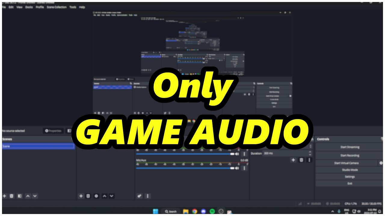 OBS Only Record Game Audio YouTube