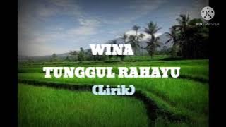 Lagu sunda  WINA-TUNGGUL RAHAYU (Lirik)