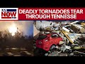 Tennessee tornadoes: 6 people killed, dozens hurt after deadly storms strike | LiveNOW from FOX