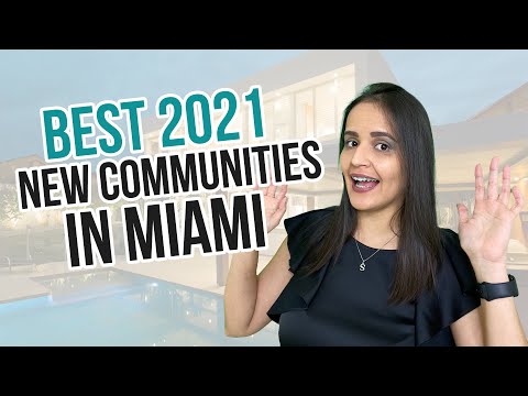 2021 Best New Communities South Florida | Pre Construction Miami