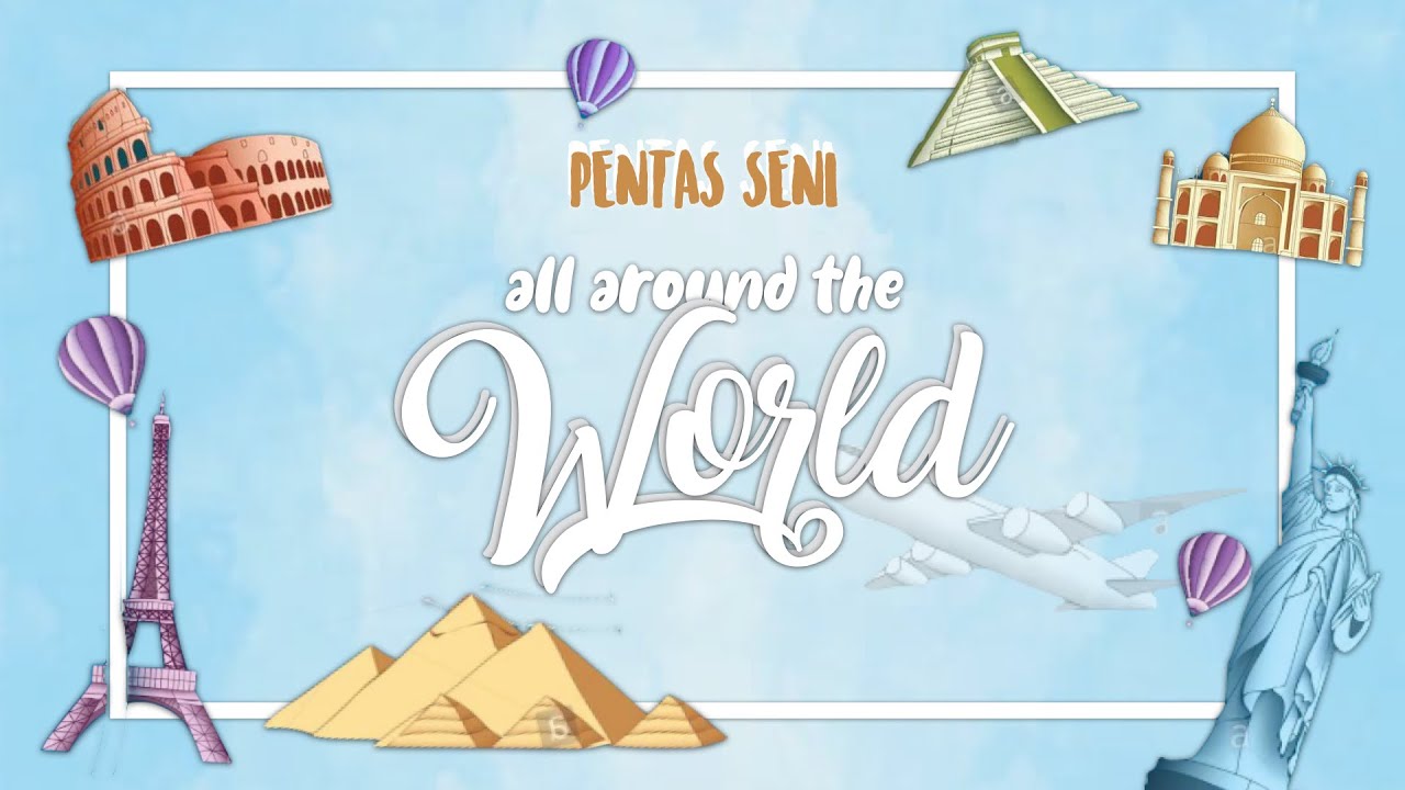 ALL AROUND THE WORLD | Pensi XII IPA 1 SMAN 9 Binsus Manado