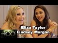 The 100 - Eliza Taylor & Lindsey Morgan