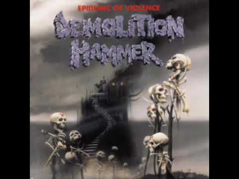 Demolition Hammer - Epidemic Of Violence 1992 - [ Full Album ]