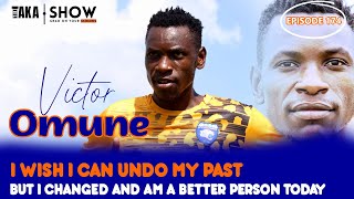 Tiki Taka Show | Victor Omune - I wish I can undo my past, but am a better person today
