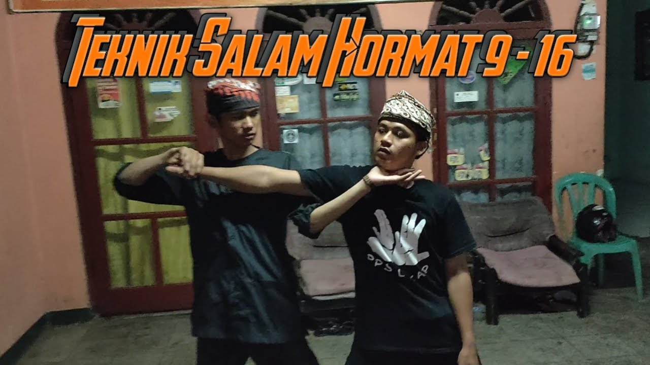 SILAT LEKAP - Teknik Salam Hormat 9 - 16