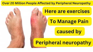 Peripheral Neuropathy Exercises for Feet: Alleviate Pain and Improve Mobility footpainrelief