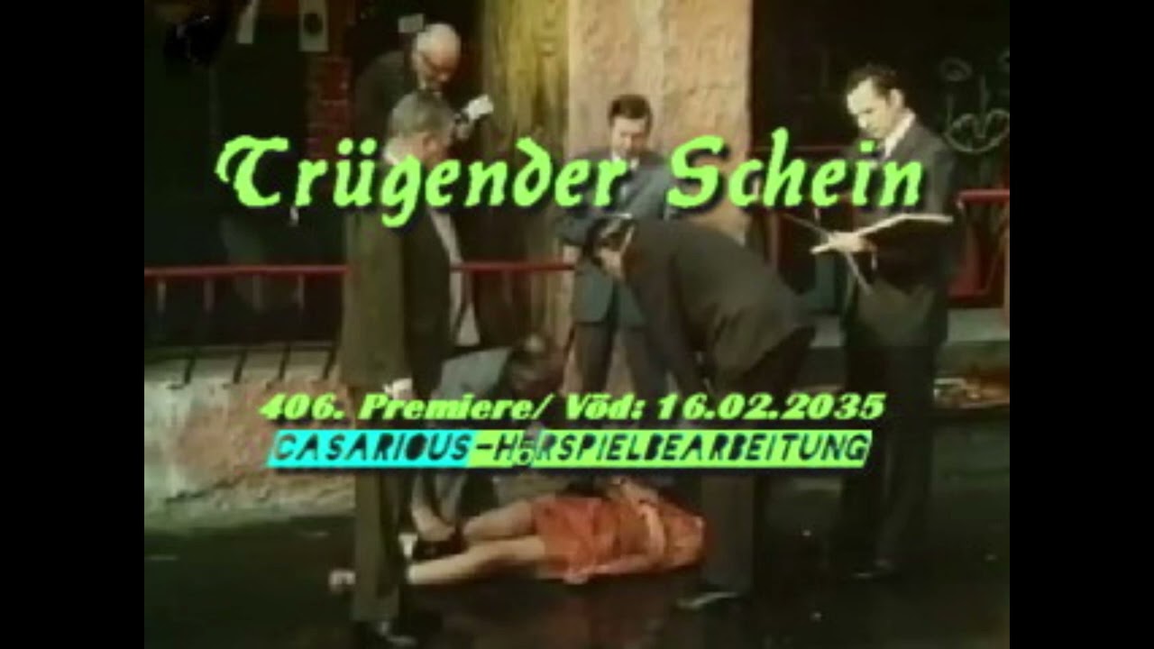 Trügender Schein/ Krimihsp./ 406. CASARIOUS-Premiere/ F. Eckkhard, K. Jaggberg