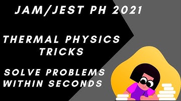 IIT JAM Physics 2021 | Most important formula cum tricks | Entropy and work done