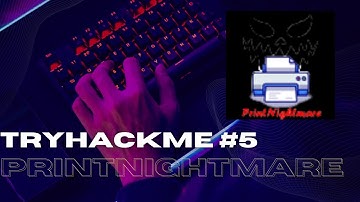 TryHackMe #5 PrintNightmare - Walkthrough