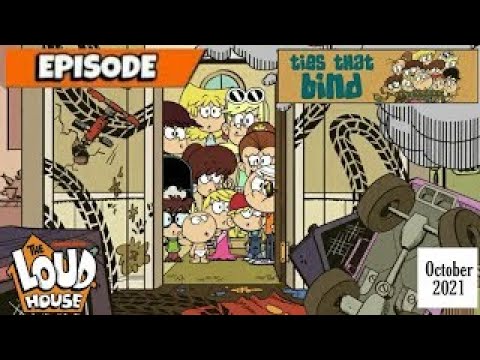 Download The Loud House  Ties that Bind  (1/4) The Loud House Episode