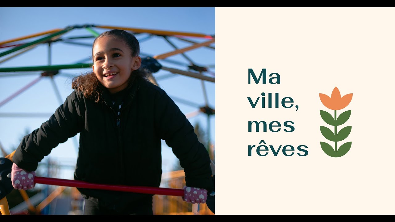 Ma ville, mes rêves