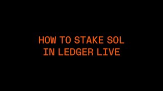 How to Stake Solana SOL coins in Ledger Live