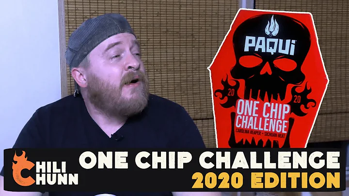 One Chip Challenge 2020 | Chili Chunn