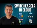 Changing Careers to Cloud - When and How to Do It?
