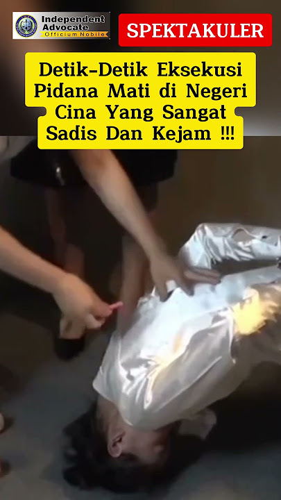 Detik-Detik Eksekusi Pidana Mati di Negeri Cina Yang Sangat Sadis Dan Kejam !!! #koruptor