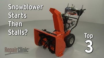 Snowblower Starts Then Stalls? — Snowblower Troubleshooting