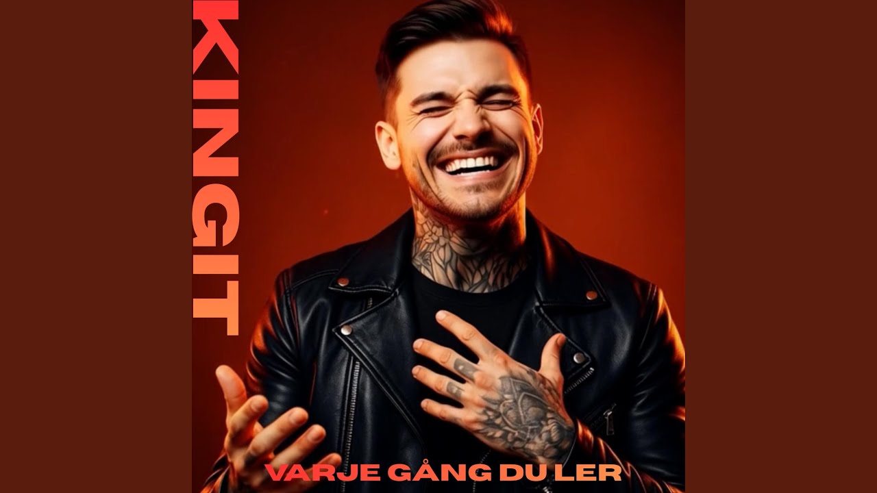 "VARJE GÅNG DU LER"