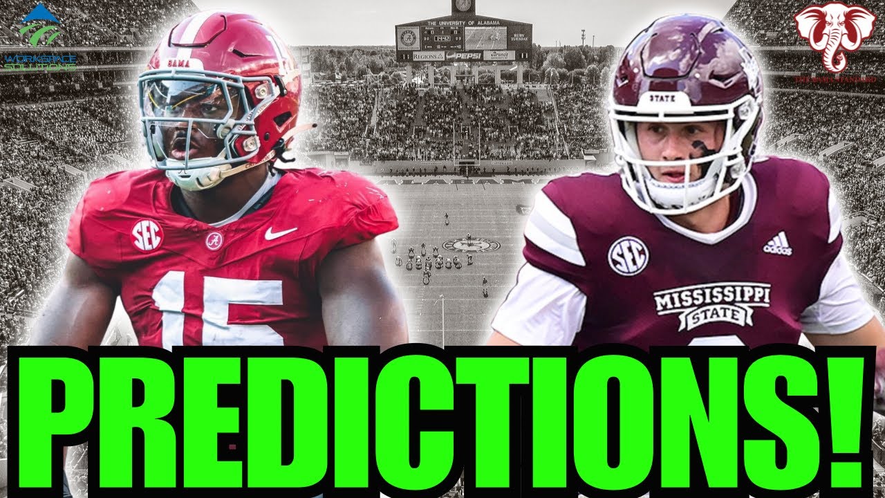 Final Predictions for Alabama vs. Mississippi State Can the Tide Roll