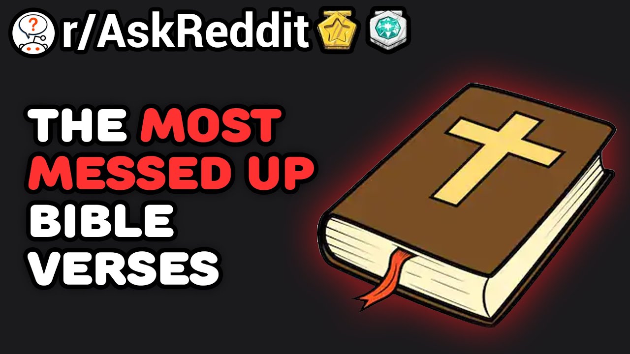 The Most Messed Up Bible Verses r AskReddit Reddit Stories YouTube