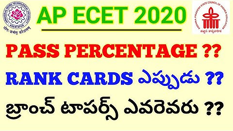 AP ECET 2020 RANK CARDS RELEASE DATE & PASS PERCENTAGE & TOPPERS LIST || AP ECET 2020 LATEST UPDATES