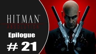 Lets Play Hitman Absolution - Epilogue - Part 21
