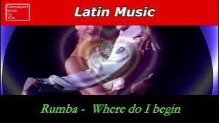 (Rumba) Where do I begin - Dancesport Music for you