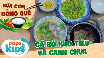 Bữa Cơm Đồng Quê - Như Ý Trổ Tài Nấu Cá Rô Kho Tiêu Và Canh Chua Đúng Chuẩn Vị Quê Nhà