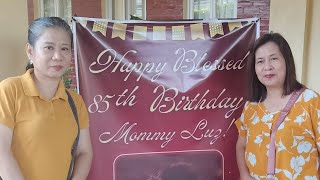 85th birthday of Tita Luz