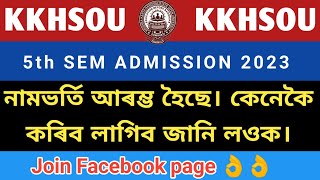 KKHSOU// 5th semester admission 2023// intermediate semester admission BA BCA BBA BSW ETC