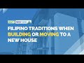 Filipino moving in traditions