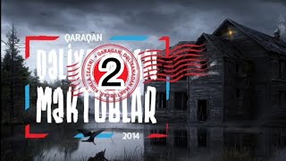 Qaraqan & Okaber - Dəlixanadan məktublar 2 Resimi
