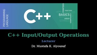 #3. C++ Programming (cin & cout Operations) عمليات ادخال واخراج البيانات C++ البرمجة بلغة
