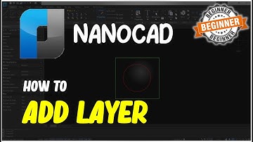 NanoCAD How To Add Layer