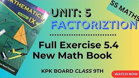 kpk board class 9 math exercise 5.4 all questions