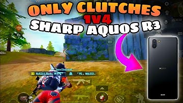 Only 1v4 Clutches on SHARP AQUOS R3 With Screen Recording 🔥 4finger Full Gyro ⚡ PUBG MOBILE