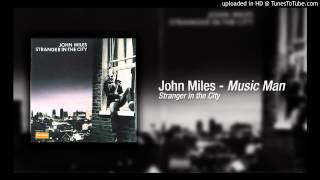 John Miles - Music Man chords