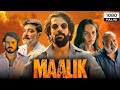 Maalik Full Movie Rajkummar Rao Prosenjit Chatterjee 1080p