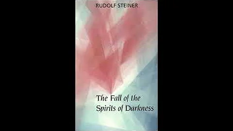 The Fall of the Spirits of Darkness By Rudolf Stei...