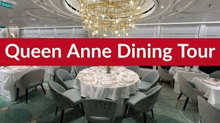 Queen Anne Restaurant Tour  New Offerings and Old Favourites on Cunard’s New Ship!