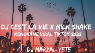 •DJ CES'T LA VIE X MILK SHAKE MENGKANE VIRAL TIKTOK 2022