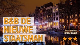 B&B De Nieuwe Staatsman hotel review | Hotels in Amsterdam | Netherlands Hotels