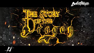 Dubstalgic - The Story of the Dragon